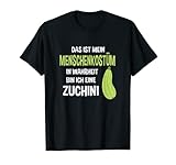 Menschen Kostüm In Wahrheit bin ich eine Zucchini T-S