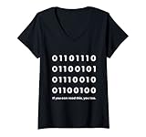 Damen Binärcode: NERD | Programmierer | Informatiker | Für ITler T-Shirt mit V