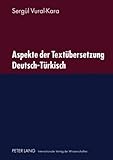 Aspekte der Textübersetzung Deutsch-Türk