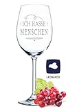 Leonardo Weinglas mit Gravur - Ich hasse Menschen - Männergeschenke Frauengeschenke - Lustige & Witzige Geschenke für Freunde Freundin &