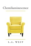 Chemiluminescence (English Edition)