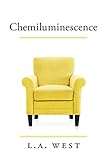 Chemiluminescence (English Edition)