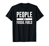 Schild mit Aufschrift „People vs Fossil Fuels“ T-S