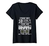 Damen Es gibt 10 Arten von Menschen, die Binäre und T-Shirt mit V