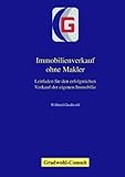 Immobilienverkauf ohne Makler: Leitfaden für den erfolgreichen Verkauf der eigenen Immob