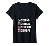 Damen Gesund Getestet Genesen Geimpft Impfpflicht Geimpft T-Shirt mit V