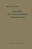 Das Abc der wissenschaftlichen Betriebsführung. Primer of Scientific Manag