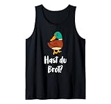 Hast du Brot? Eine kleine Ente fragt Tank Top