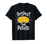Respect the Potato I Lustiges Vegan Vegetarier Kartoffel T-S