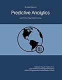 The 2022 Report on Predictive Analytics: World Market Segmentation by City