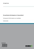 Die politische Partizipation in Deutschland: Schwerpunkt: Die Partizip