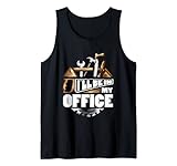 I'll Be In My Office Werkzeug Handwerk Werkzeugkiste Spruch Tank Top