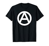 Anarchie Anarchy Anarchismus A im Kreis Symbol Logo Design T-S