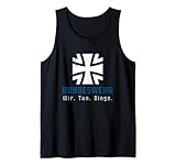 Geschenk für Soldaten - Wir. Tun. Dinge - Bundeswehr Tank Top