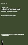 Epische Dichtungen: (Das alleredelste Nass. Das alleredelste Leben) (Ausgaben deutscher Literatur des 15. bis 18. Jahrhunderts, 37, Band 37)