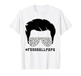 Herren #fußballpapa Fußball Papa T-S