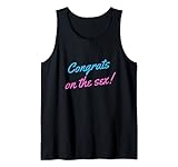 Herzlichen Glückwunsch zum Sex Lustige Gender Reveal Tank Top