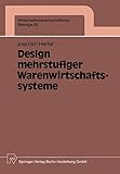 Design mehrstufiger Warenwirtschaftssysteme (Wirtschaftswissenschaftliche Beiträge (68))