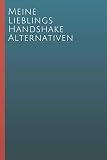 Meine Lieblings-Handshake-Alternativen: Lustiges Gag Geschenk für Kollegen, Freunde oder deinen Chef, lustige geschenke für büro kolleg