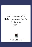 Entfernungs- und Höhenmessung in der L