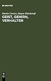 Geist, Gehirn, Verhalten: Das Leib-Seele-Problem und die Philosophie der Psycholog