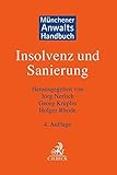 Münchener Anwaltshandbuch Insolvenz und Sanierung