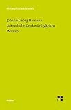 Sokratische Denkwürdigkeiten. Wolken: Historisch-kritische Ausgabe (Philosophische Bibliothek 748)