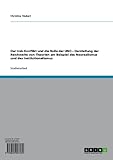 Der Irak-Konflikt und die Rolle der UNO – Darstellung der Reichweite von Theorien am Beispiel des Neorealismus und des I