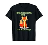 Homeschooling 2021 Ich war dabei Fuchs Ende Schulanfang T-S