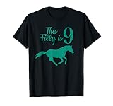 This Filly Is 9 | Geschenk zum 9. Geburtstag für weibliche Pferde T-S