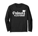 Palmen Flüsterer Palmenliebhaber Lang