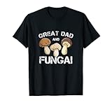 Vater Pilzsammler Pilzkulturen Morcheln Wald Pilze Geschenk T-S