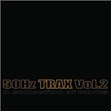 50Hz Trax Vol. 2 [Explicit]