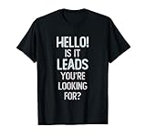 Lustiger Internet-Marker 'Hello is it leads, you are looking for' T-S