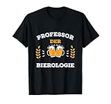 Herren Bier Spruch Professor der Bierologie Bier Bierfest T-S