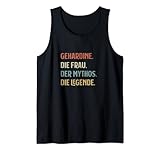 Gehardine Der Frau Mythos Legende Lustiges Personalisiert Tank Top