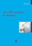 SaaS-ERP-Lösungen im Vergleich (Beiträge zur Informatik)
