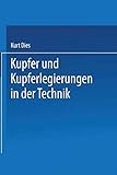 Kupfer und Kupferlegierungen in der Technik