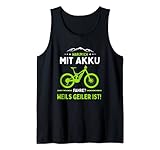 E-MTB Warum Ich Mit Akku Fahre E-Bike Tank Top