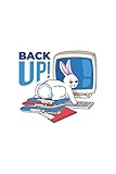 BACK UP!: Notebook | Lined | 120 Pages | Size 6 x 9 Inches (15,24 x 22,86 cm) | Notebook Journal Notepad | Computer Notebook