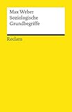 Soziologische Grundbegriffe (Reclams Universal-Bibliothek)