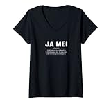 Damen Ja mei | Bayern Bierpreis Oberbayern | bayerische Definition T-Shirt mit V
