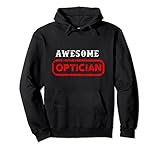 Awesome Optician Optometrist Augenärzte Kontaktlinsen Pullover H