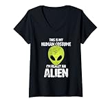 Damen Lustiges UFO „This is My Human Costume I'm Really An Alien“ T-Shirt mit V