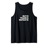 Buy Trade Repeat Stock Broker Crypto Daytrader Tank Top