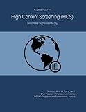 The 2022 Report on High Content Screening (HCS): World Market Segmentation by City