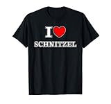 I Love Schnitzel Ich liebe Steak Fleisch T-S