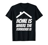 Home Is Where the Fernseher Is Lustiger Zu Hause Spruch T-S