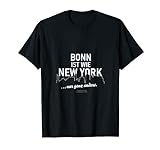 Bonn ist wie New York lustiger Spruch über die Stadt Bonn T-S