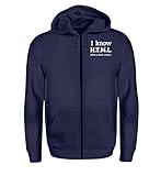 Generisch I Know H.T.M.L. - How to Meet Ladies | Programmierier PHP HTML MYSQL - Zip-Hoodie -S-Navy